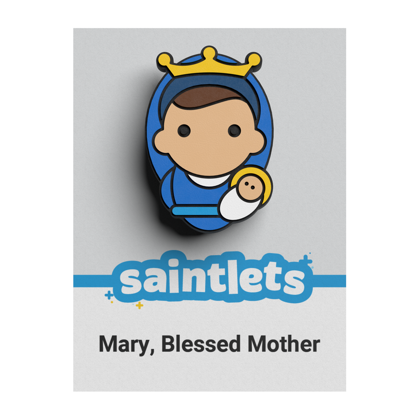 Saintlet - Mary, Blessed Mother